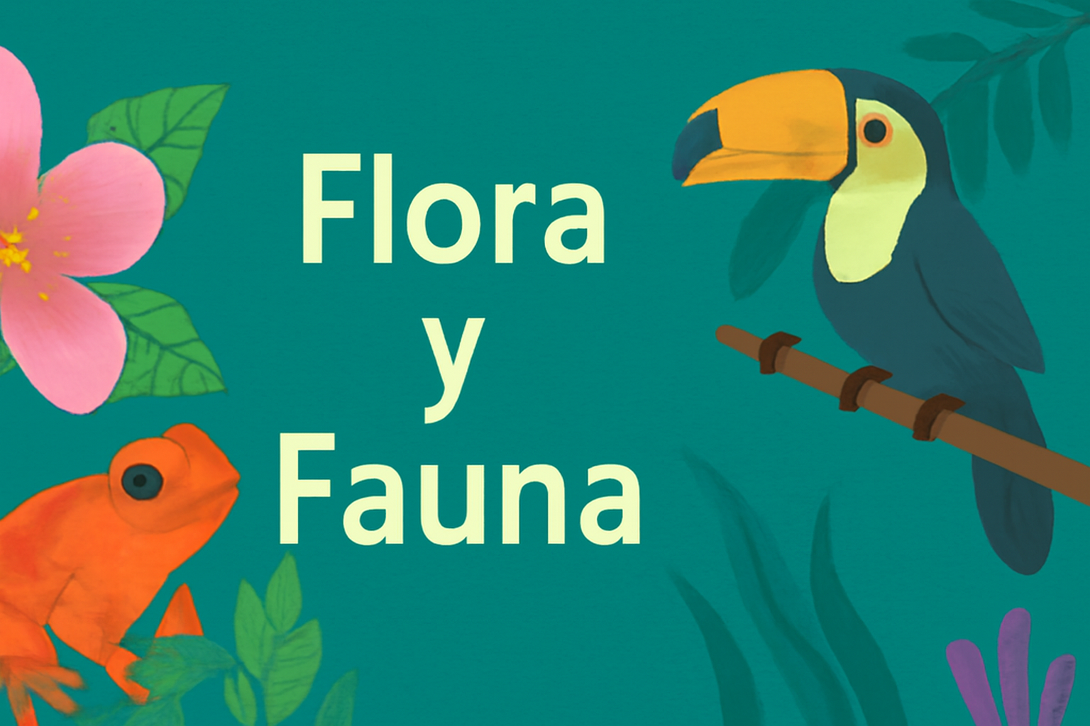 Día de la Flora y Fauna